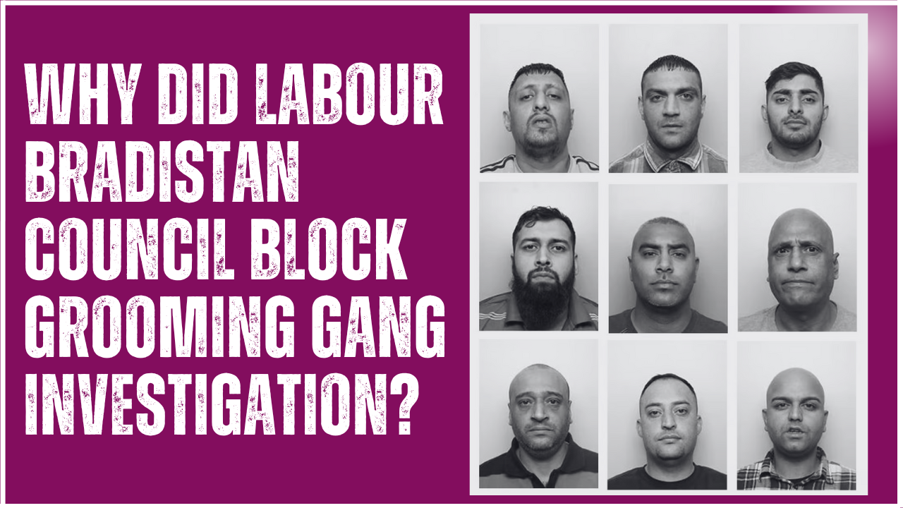 Bradford Just Blocked a Grooming Gangs Inquiry - Here's Why That Matters