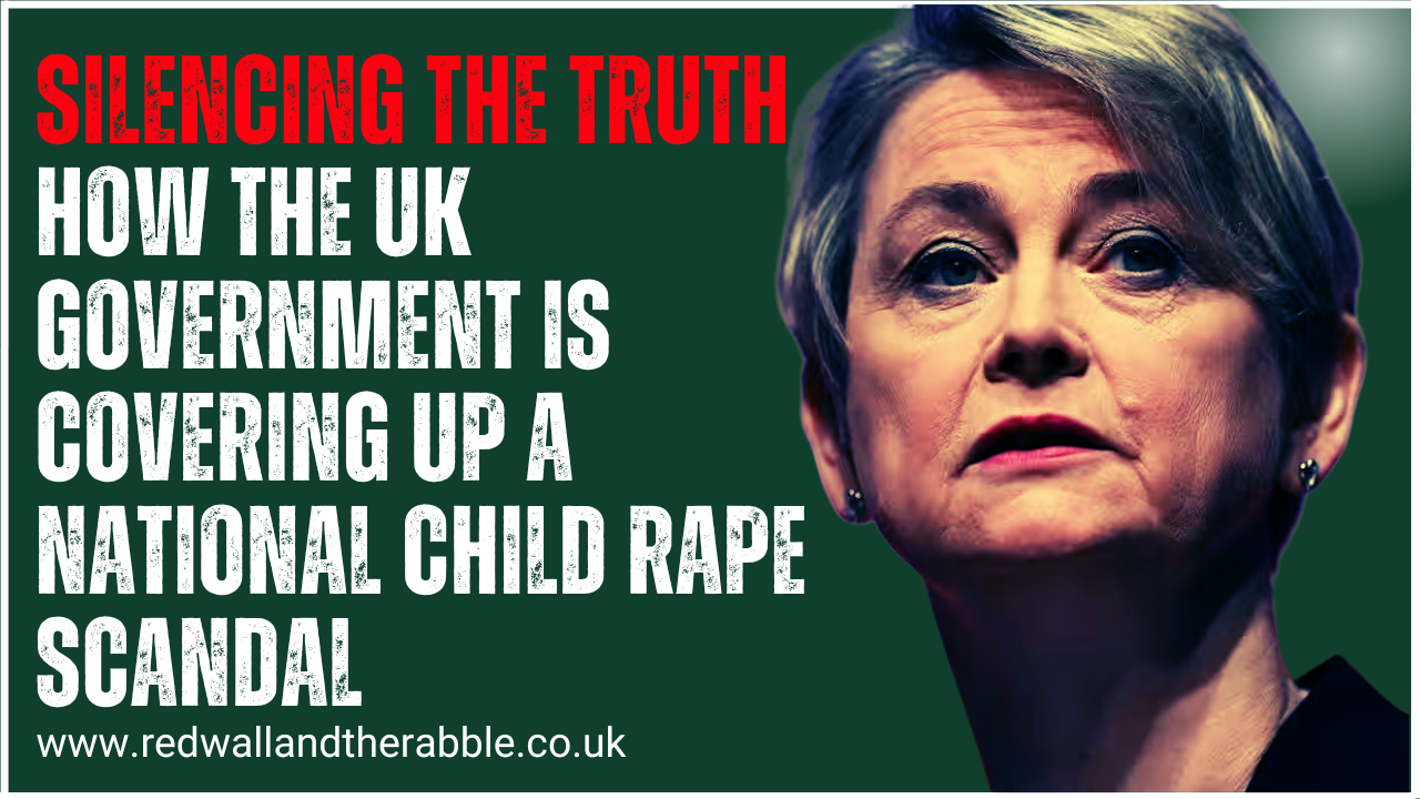 Silencing the Truth: How the UK Government is Covering Up a National Child Rape Scandal